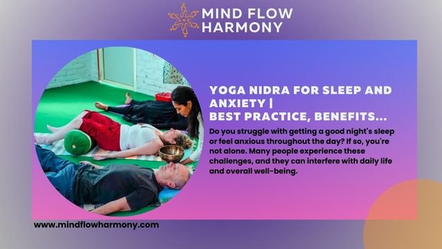 Read more about the article Yoga Nidra For Sleep And Anxiety | Best Practice, Benefits,