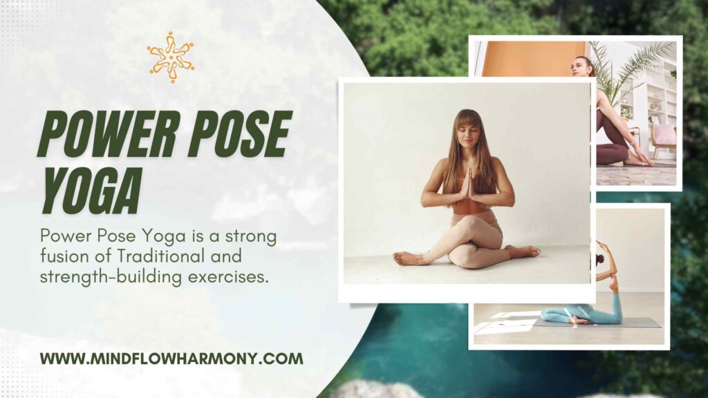 Power Pose Yoga