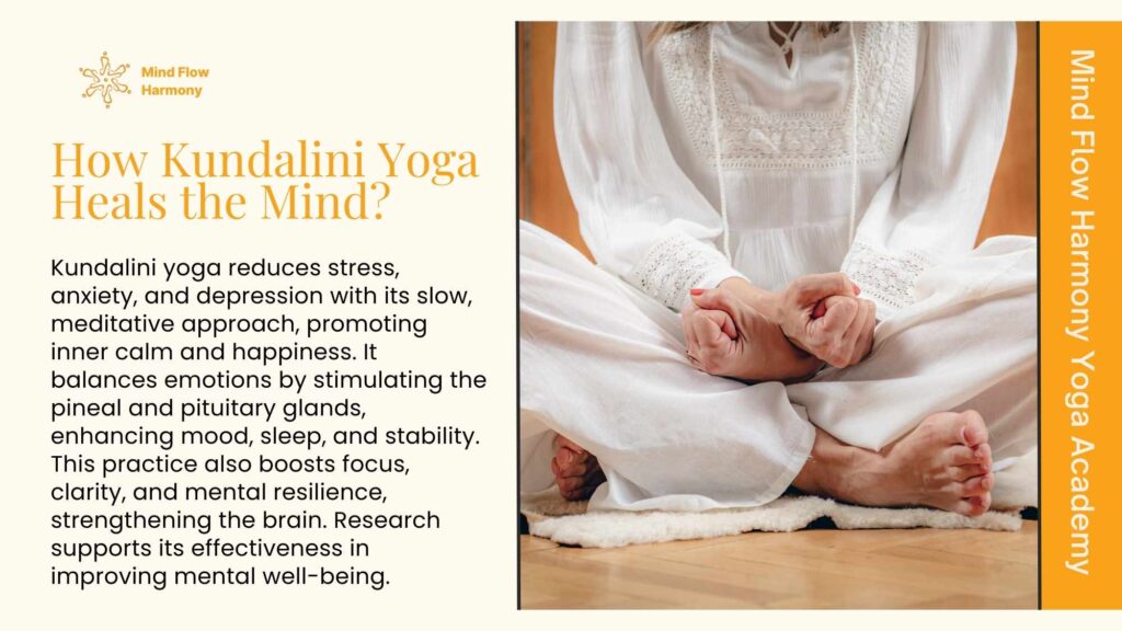 How Kundalini Yoga Heals the Mind