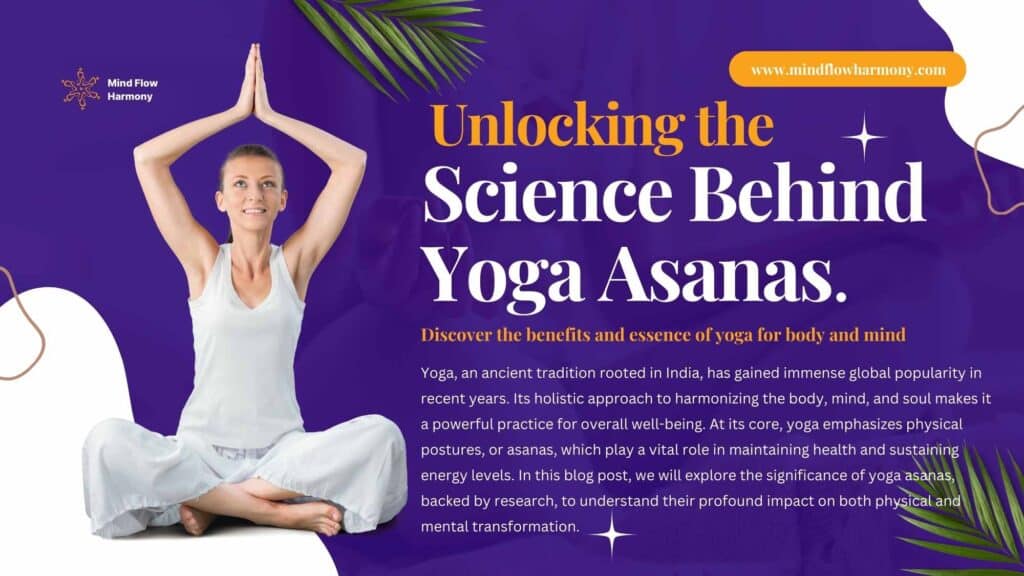 Read more about the article Unlocking the Science Behind Yoga Asanas: Evidence-Based Insights