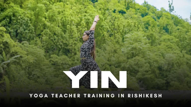 yin yoga teacher training in Rishikesh