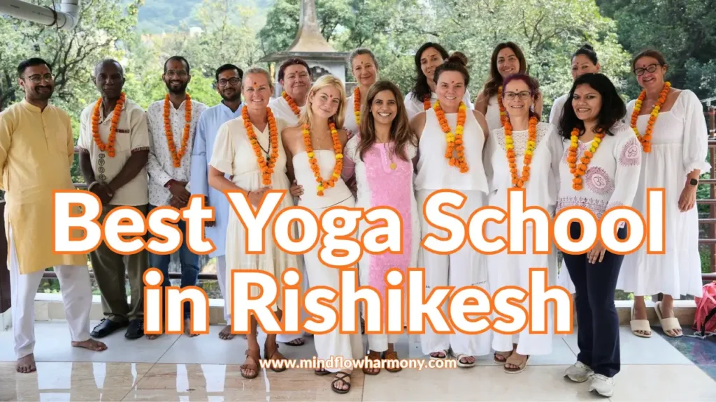 Best Yoga School in Rishikesh, India- Mind Flow Harmony Yoga Academy