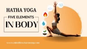 Read more about the article How Hatha Yoga Balances the Five Elements in the Body